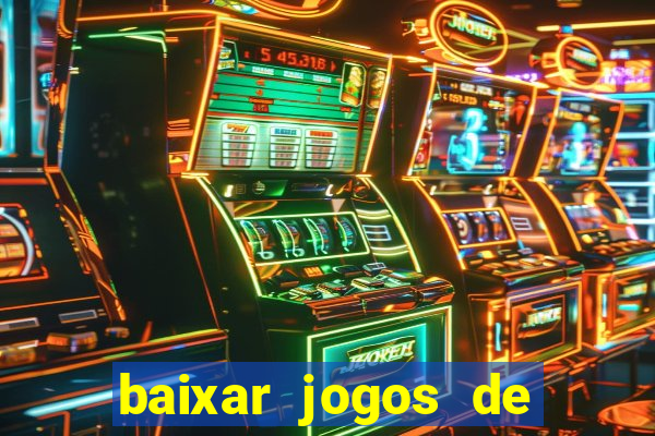 baixar jogos de ganhar dinheiro gratuito